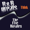 The Five Royales - Baby Don't Do It
