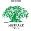 Mistfake - Time