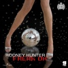 Rodney Hunter、Jay Sebag - Freak On (Original Mix)