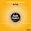Tomi Chair、Cut Bit Motorz - Be Pop