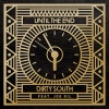 Dirty South - Until the End (Dirty South Mix)