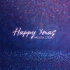 Melissa Otero - Happy Xmas (War Is Over)