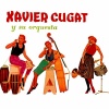 Xavier Cugat y Su Orquesta《La Cumparsita》[MP3/LRC]