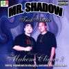 Mr. Shadow、Lil Rob - Body Moves