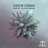 Ozgur Ozkan《Far Away Dreams》[MP3/LRC]