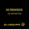 illumination、Ultravoice - Imagination (Ultravoice vs Tactic Mind Remix)