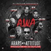Anas Arabi、BIG MO、Vico、DJ Outlaw、Arabique、Flipperachi、sphinx、Qusai - A.W.A (feat. Qusai Vico Arabique Sphinx Big Mo Anas Arabi & Flipperachi)(Explicit)