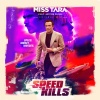 Miss Tara、Jaycob Duque - Speed Kills (Radio Edit)