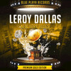Leroy Dallas - Your Sweet Man’s Blues