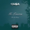 Csaba - No Tomorrow