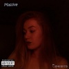 Massive - Rapper (Explicit)