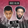 Earlly Mac、Bruce Dillon - I'm On