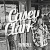 Casey Clark - Holding an Angel in the Dark
