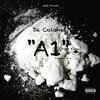 Da Colonel - A1 (Dope Flow)(Explicit)