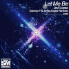 Javi Lopez - Let Me Be