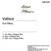 Valisco - Get Dirty (Original Mix)