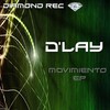 D'Lay - Movimiento (Original Mix)