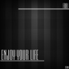 Frai - Enjoy Your Life (Original Mix)