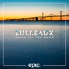 Lulleaux《Never Let You Down》[MP3/LRC]