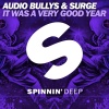 Surge、audio bullys - It Was A Very Good Year (Extended Mix)