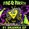 freq nasty、Spoonface《#1 Skanka》[MP3/LRC]