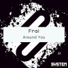 Frai - Around You