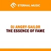 Dj Angry-Sailor - The Essence of Fame