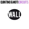 MOTi、Quintino - Circuits