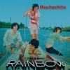 Rainbow - Muchachita