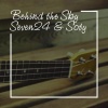 Seven24、Soty《Behind the Sky (Chillout Mix)》[MP3/LRC]