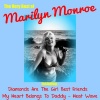 Marylin Monroe - Diamonds Are the Girl Best Friends