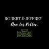 Jeffrey、Robert - Que Les Follen (Explicit)