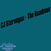 Cj Stereogun - The Roadman