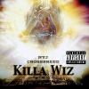 Killa Wiz - Ways of the Hustle (Explicit)