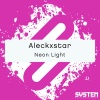 Aleckxstar《Neon Light》[MP3/LRC]