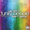 Inaky Garcia、Luis Pitti - Funky People