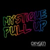 Mystique《PULL UP》[MP3/LRC]