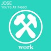 jose - You're All I Need (Markanera Club Radio Edit)