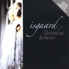 isgaard - So here I am once more