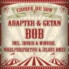 Adapter、Getan - Bob (Zirkus Mix)