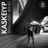 Kaskeiyp - Walls
