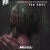 Klassy Project、RosesAreBlue - Far Away