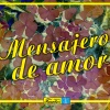 Joe Rodriguez y Su Grupo Latino - Mensajero de Amores