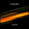 CJ Kovalev - Crime Tale