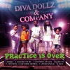 Diva Dollz、Company - Intro
