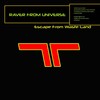 Raver From Universe - Escape From Waste Land (Original Mix)