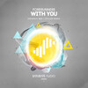 Forerunners - With You