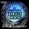 Ig Noise - Give Me A Gun (2017 ReWork)