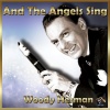 Woody Herman《And The Angels Sing》[MP3/LRC]