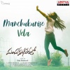 Shravan Bharadwaj、hemachandra、Sabiha《Manchukurise Vela (From 